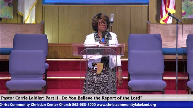 20240630 Sun, HOP Do You Believe The Report Of The Lord, Pastor Carrie L. Laidler